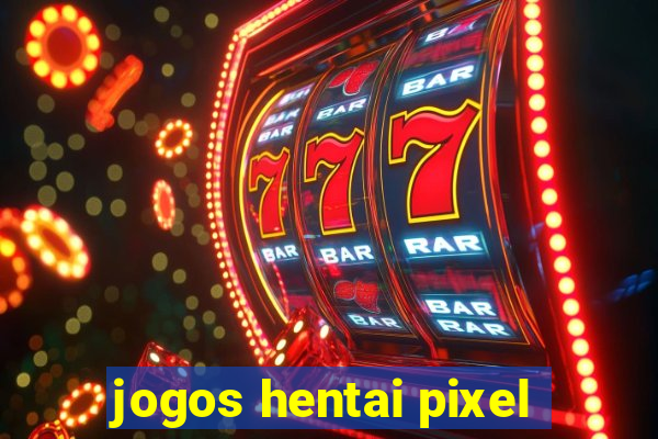 jogos hentai pixel